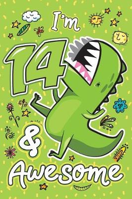 Book cover for I'm 14 & Awesome