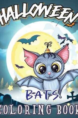 Cover of Halloween Bats Coloring Book