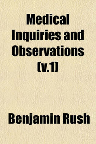 Cover of Medical Inquiries and Observations (V.1)