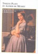 Cover of Twelve Plays by Alfred De Musset