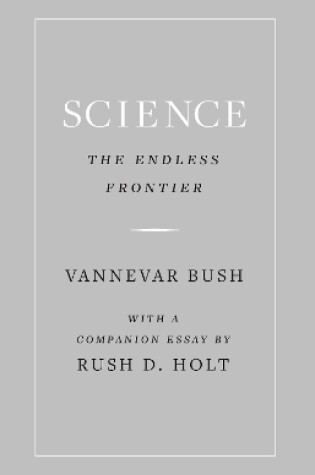 Cover of Science, the Endless Frontier