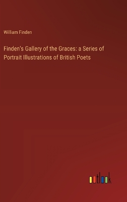 Book cover for Finden's Gallery of the Graces