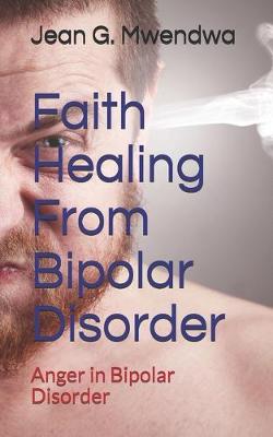 Book cover for Faith Healing From Bipolar Disorder