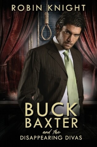 Cover of Buck Baxter and the Disappearing Divas