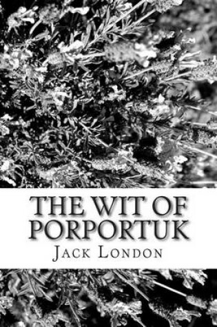 Cover of The Wit of Porportuk