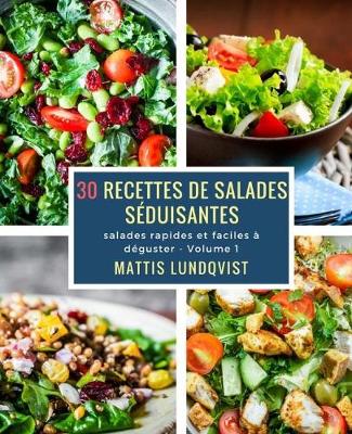 Book cover for 30 recettes de saladas séduisantes