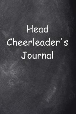 Book cover for Head Cheerleader's Journal Chalkboard Design