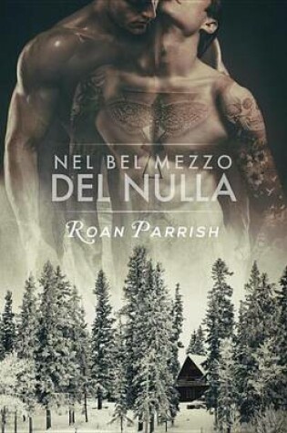 Cover of Nel Bel Mezzo del Nulla