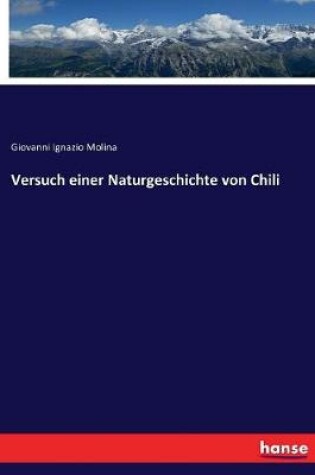 Cover of Versuch einer Naturgeschichte von Chili