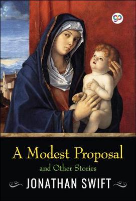 Book cover for A Modest Proposal and Other Stories