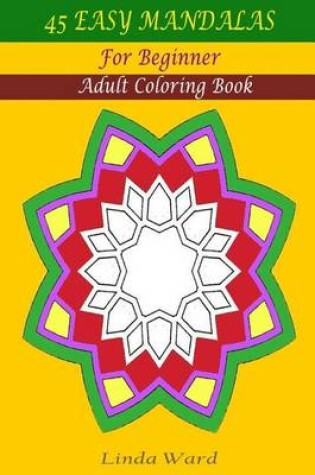 Cover of 45 Easy Mandalas