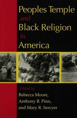 Book cover for Peoples Temple and Black Religion in America