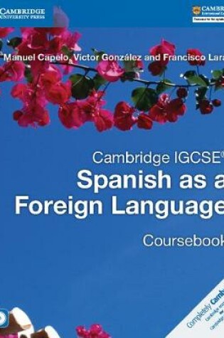 Cover of Cambridge IGCSE (R) Spanish as a Foreign Language Coursebook with Audio CD