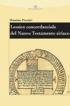 Book cover for Lessico Concordanziale del Nuovo Testamento Siriaco