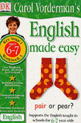 Cover of English Made Easy:  Age  6-7 Book 3