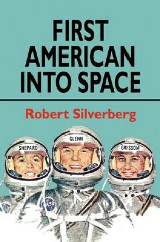 Cover of First American Into Space