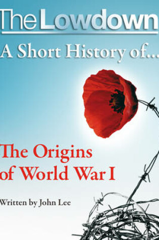 Cover of A Short History of the Origins of World War I
