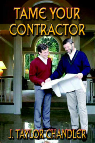 Cover of Tame Your Contractor