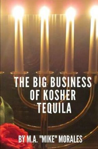 Cover of The Big Business of Kosher Tequila