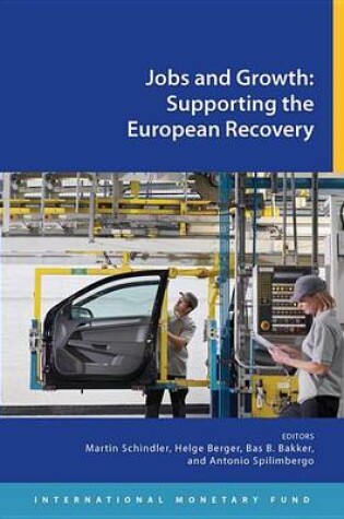 Cover of Jobs and Growth: Supporting the European Recovery