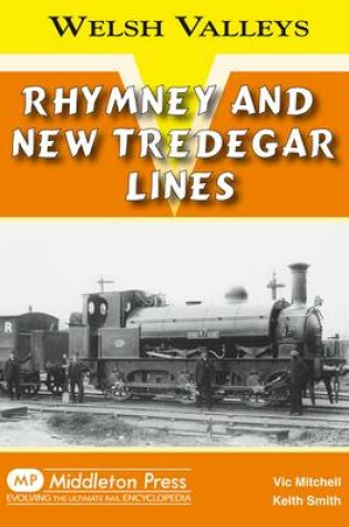 Cover of Rhymney and New Tredegar Lines