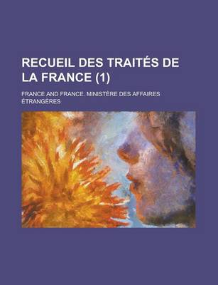 Book cover for Recueil Des Trait S de La France (1)