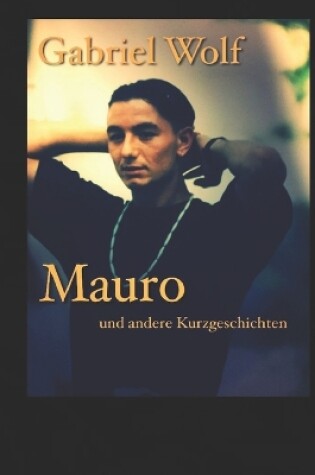 Cover of Mauro - eine mentale Odyseee