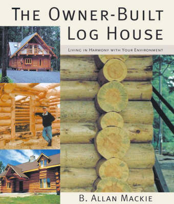 Book cover for The Owner-built Log House