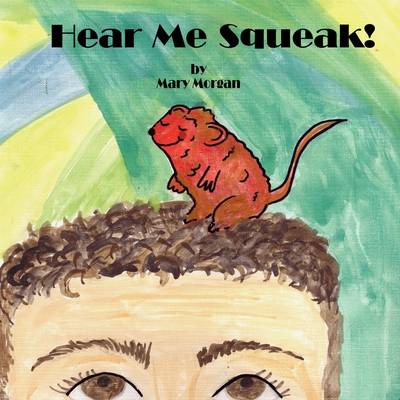 Book cover for Hear Me Squeak!