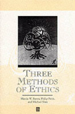 Cover of Three Methods of Ethics