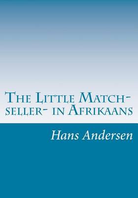 Book cover for The Little Match- seller- in Afrikaans