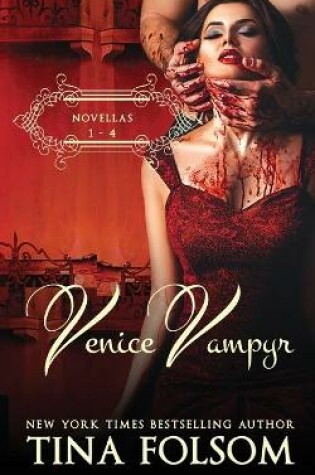 Cover of Venice Vampyr (Novellas 1 - 4)