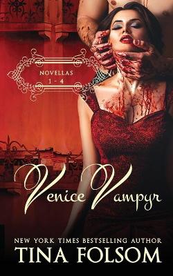 Book cover for Venice Vampyr (Novellas 1 - 4)