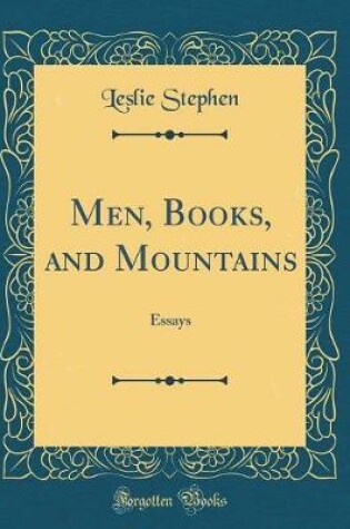 Cover of Men, Books, and Mountains