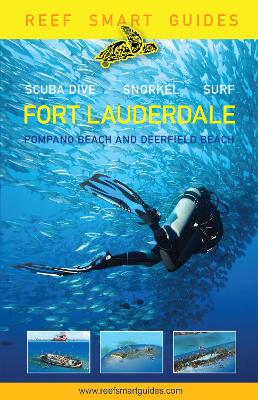 Book cover for Reef Smart Guides Florida: Fort Lauderdale, Pompano Beach and Deerfield Beach