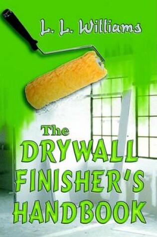 Cover of The Drywall Finisher's Handbook