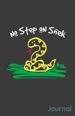 Book cover for No Step on Snek Journal