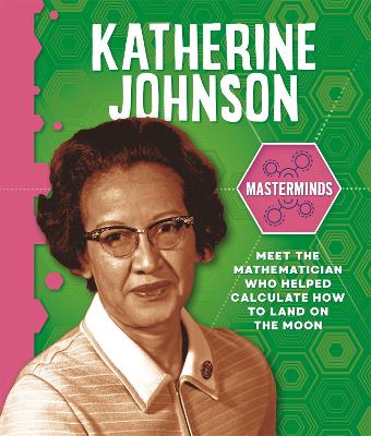 Book cover for Masterminds: Katherine Johnson