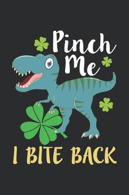 Book cover for Pinch Me I Bite Back