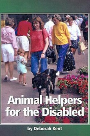 Cover of Animal Helpers for the Disabled