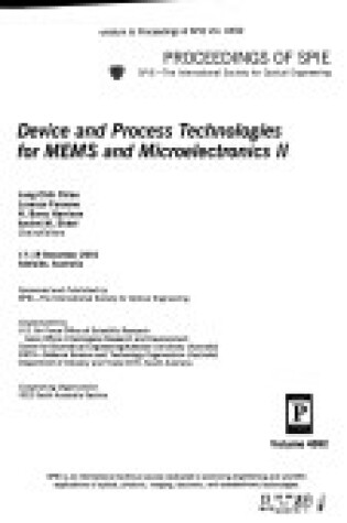 Cover of Device and Process Technologies for MEMS and Microelectronics II