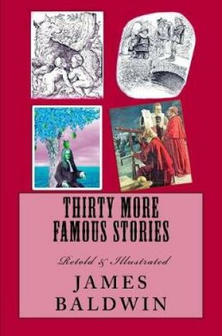 Cover of Thirty More Famous Stories