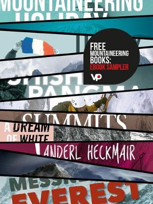Book cover for Free Mountaineering Books: ebook Sampler