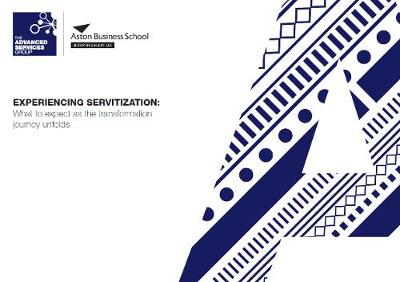 Book cover for Experiencing Servitization: What to expect as the transformation journey unfolds