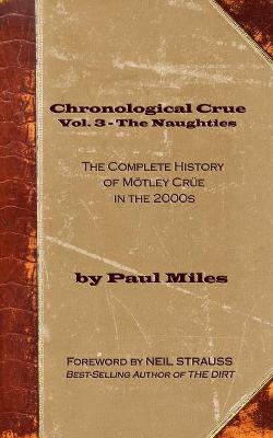 Cover of Chronological Crue Vol. 3 - The Naughties