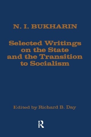Cover of Selected Writings on the State and the Transition to Socialism