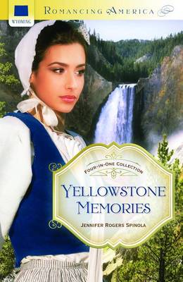 Cover of Yellowstone Memories