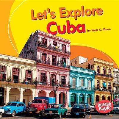 Cover of Let's Explore Cuba