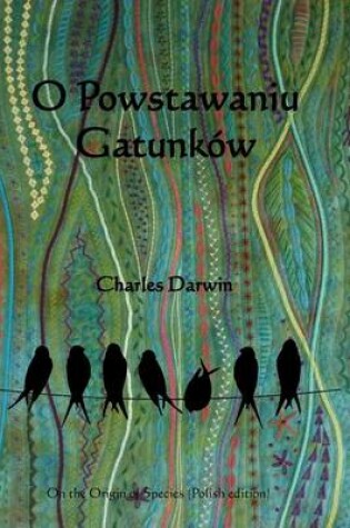 Cover of O Powstawaniu Gatunkow