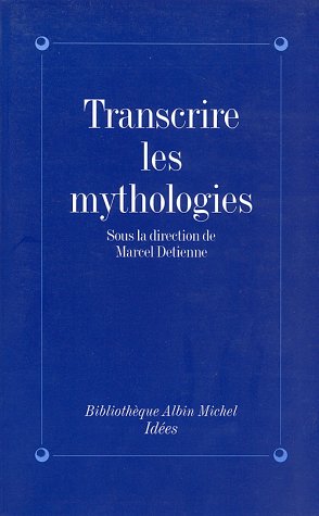 Cover of Transcrire Les Mythologies